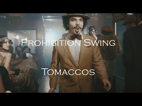 Tomaccos - Prohibition Swing (Videoclip)