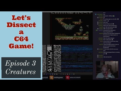 Lets Dissect a Commodore 64 Game! - Episode 3 - Creatures - 25/7/2019