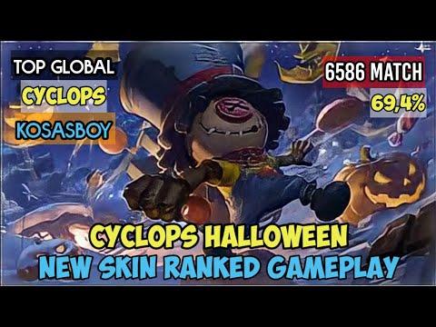 GAMEPLAY RANKED | NEW SKIN CYCLOPS HALLOWEEN "STRAW DOLL" | TOP GLOBAL CYCLOPS - MOBILE LEGENDS