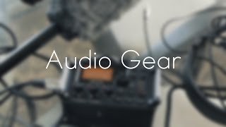 Shooting A Film - Audio Gear