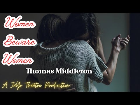 Women Beware Women (JaYo Théâtre, webcam, 2024)