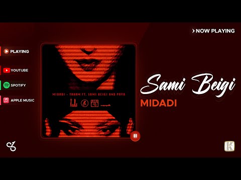 Sami Beigi Ft Taham & Paya - Midadi I Official Audio ( سامی بیگی و تهم و پایا - میدادی )