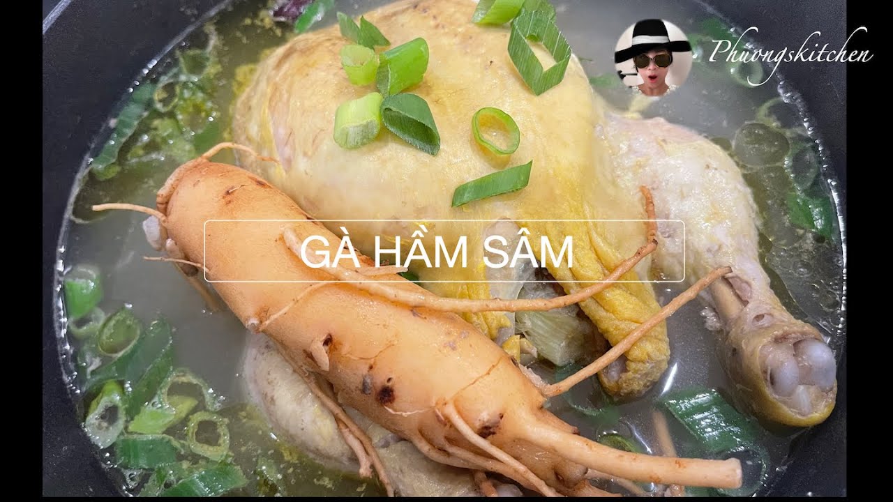 Cách Nấu Gà Hầm Sâm