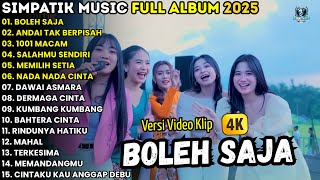 Download lagu BOLEH SAJA - ANDAI TAK BERPISAH - ALL ARTIS SIMPATIK MUSIC FULL ALBUM TERBARU 2025 mp3 Download lagu BOLEH SAJA - ANDAI TAK BERPISAH - ALL ARTIS SIMPATIK MUSIC FULL ALBUM TERBARU 2025 mp3