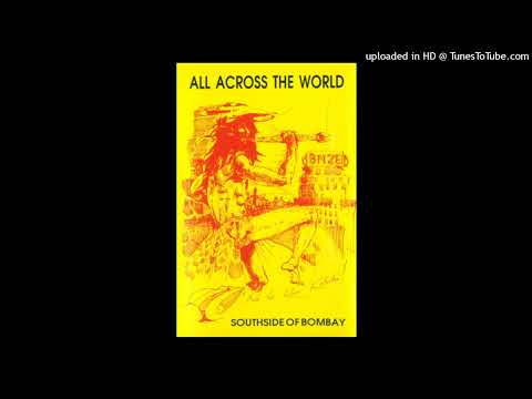 🇳🇿  SOUTHSIDE OF BOMBAY_ All Across the World 🇳🇿 🇳🇿  Reggae From 🇳🇿 AOTEAROA