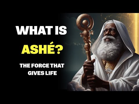Obatala Explains: Ashé – The Vital Force That Sustains Everything | Yoruba Wisdom