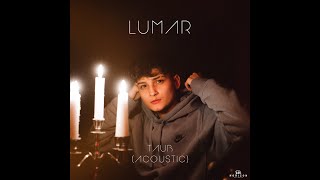 Lumar - Taub (Acoustic Version)
