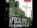 Apocalypse Z The Beginning Of The End Dark Days The Wrath Of The Just Manel Loureiro Audiobook