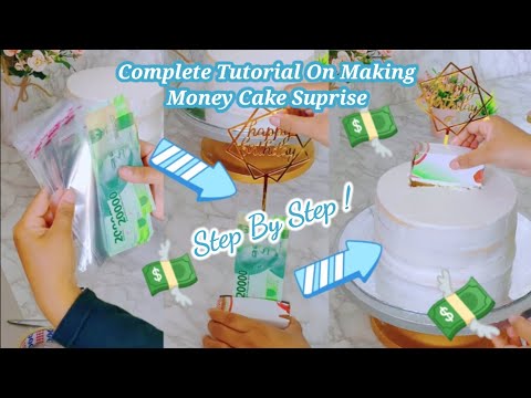 Complete Tutorial On Making Money Cake Suprise - Full No Edits #moneycakesurprise #birthdaycake