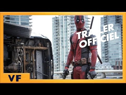 Deadpool - Bande annonce [Officielle] VF HD