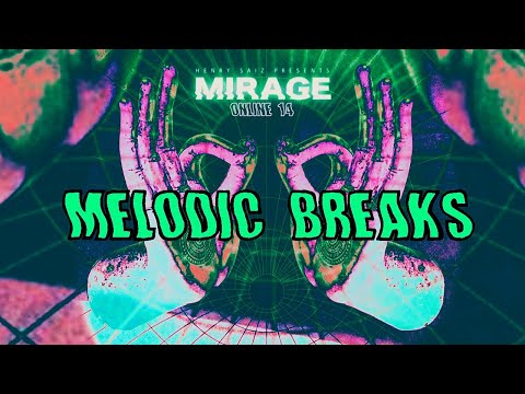 MIRAGE By Henry Saiz Online Edition 14 "MELODIC BREAKS"