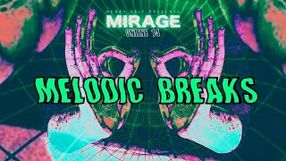 Henry Saiz - Live @ MIRAGE Online Edition 14 "MELODIC BREAKS" 2021