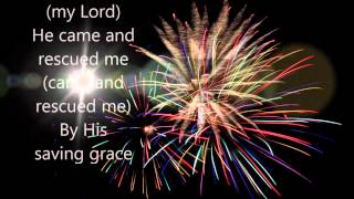 Jesus He Loves Me - Lyrics Edwin McCain