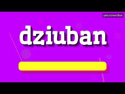 DZIUBAN - HOW TO PRONOUNCE IT!?