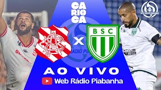 BANGU X BOAVISTA - AO VIVO E DE GRAÇA - CAMPEONATO CARIOCA - 07/02/2026