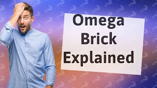 What does the Omega brick do in Learn to Fly 3?