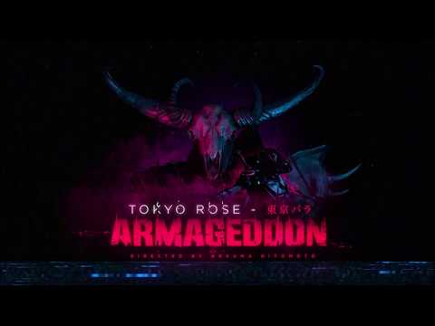 TOKYO ROSE - Armageddon  (Official Video) - | Magnatron 2.0 is OUT NOW |