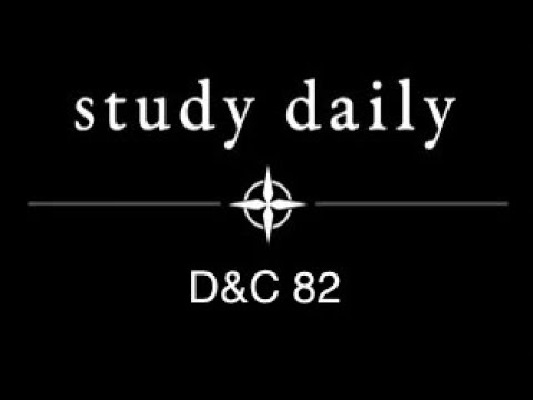 D&C 82