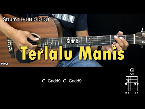 Terlalu Manis - Slank | Tutorial Chord Gitar Mudah dan Lirik
