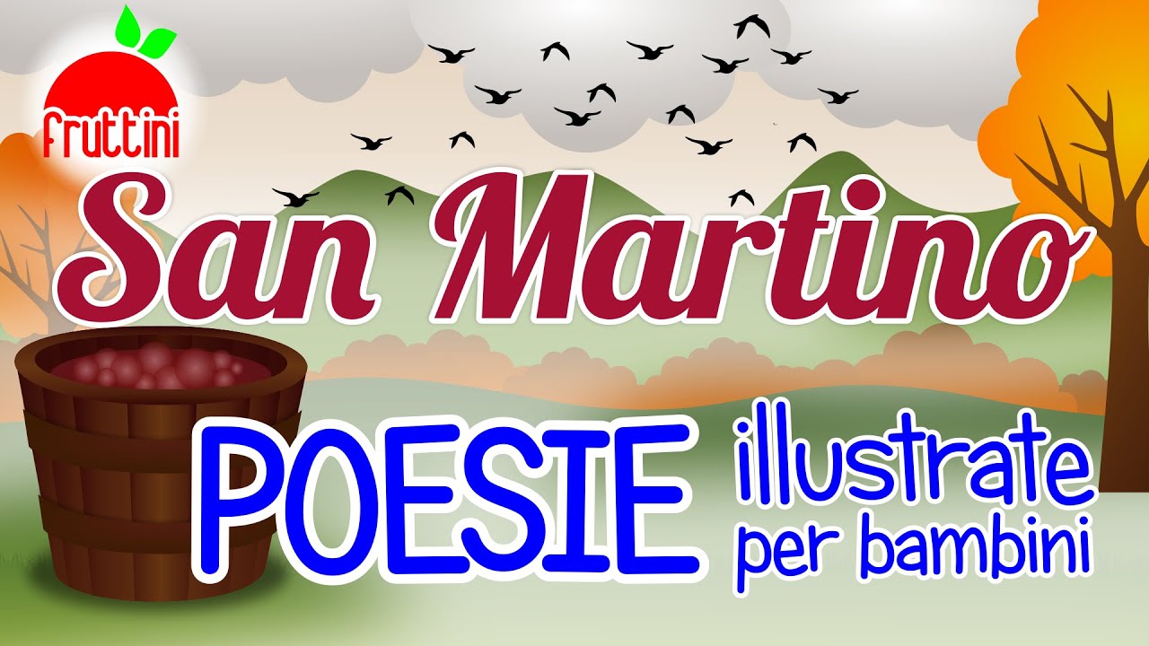 Watch Now Poesie illustrate per bambini | SAN MARTINO - Giosuè Carducci | Poesie illustrate by Fruttini Poesie illustrate per bambini | SAN MARTINO - Giosuè Carducci | Poesie illustrate by Fruttini