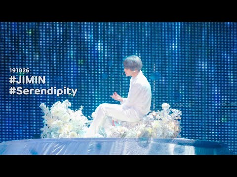 191026 Serendipity - 방탄소년단 지민 직캠 BTS JIMIN Focus @LOVE YOURSELF: SPEAK YOURSELF［THE FINAL］in Seoul