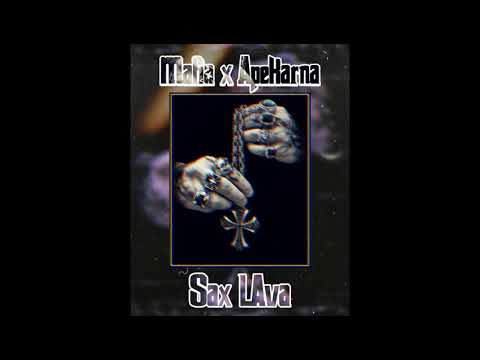 Mafia x ApeKarna - Sax LAva 18+ (Prod. by MEHSAH Beatmaker)
