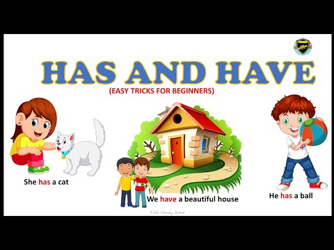 Use of Has and Have | Has and Have in English Grammar | Has and Have