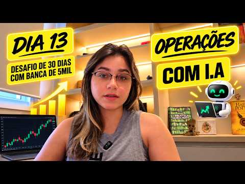 📊 VLOG + OPERAÇÕES COM IA: DIA 13 | Desafio da Banca de R$5 MIL nas Opções Binárias