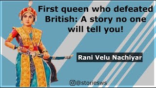 Download lagu 'Only queen to win her kingdom back from Britishers!' | Rani Velu Nachiyaar | UPSC Stories mp3 Download lagu 'Only queen to win her kingdom back from Britishers!' | Rani Velu Nachiyaar | UPSC Stories mp3