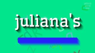 How to say "juliana