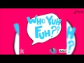 Kenyo - Who Ya Fuh "2017 Soca" (St Maarten)