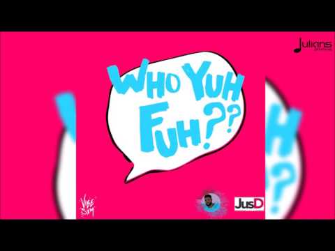 Kenyo - Who Ya Fuh 