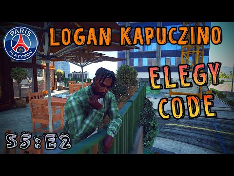 LOGAN KAPUCZINO - S5:E2 "ELEGY CODE"