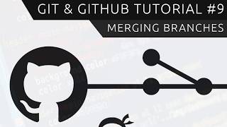 Git &amp; GitHub Tutorial for Beginners #9 - Merging Branches (&amp; conflicts)
