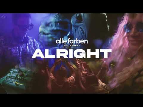 Alle Farben feat .KIDDO - Alright (feat .KIDDO) 432hz
