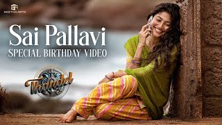 Sai Pallavi – Birthday Special Video | #Thandel | Naga Chaitanya | Chandoo Mondeti | Devi Sri Prasad