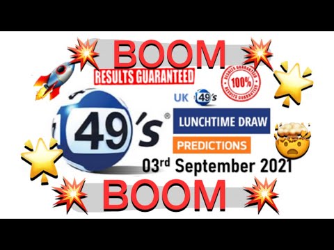 03.09.2021 | UK 49’s LUNCHTIME Lotto Predictions for today | BOOM💥 |  🇬🇧  |