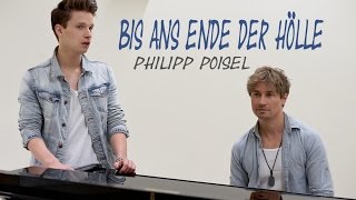 Philipp Poisel - Bis ans Ende der Hölle - Cover (Oliver Arno feat. Raphael Groß)