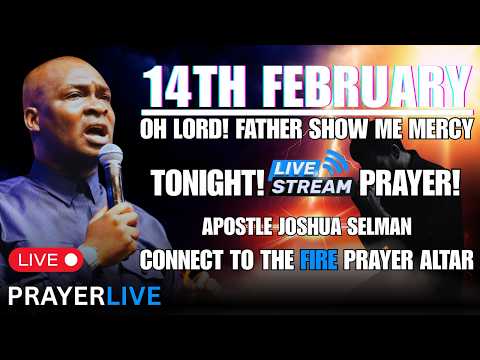 🔵OH LORD! SHOW ME MERCY AND ANSWER MY PRAYERS🔥| APOSTLE JOSHUA SELMAN #apostlejoshuaselman #prayer