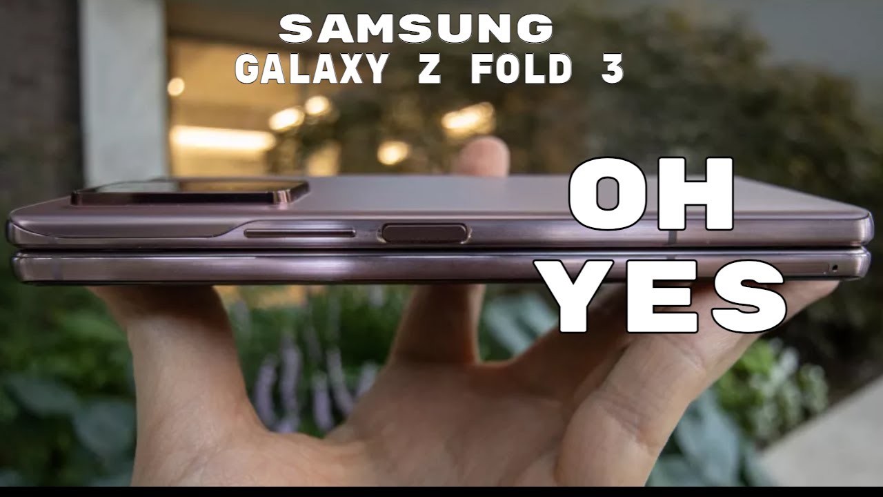 Galaxy Z Fold3 - Samsung Did It Right!