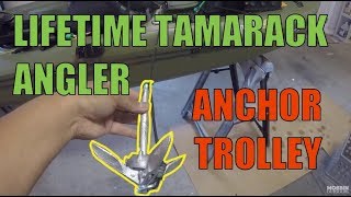 Lifetime Tamarack Angler - Retractable Anchor Trolley - Full Summary Kayak Build - DIY Mods
