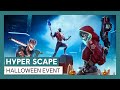 Hyper Scape - Halloween Event
