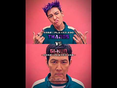 Gi-hun (456) vs Thanos (230) | Squid Game Season 2 #battle #edit