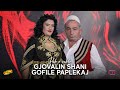 Pak E Saktë Gjovalin Shani & Gofile Paplekaj