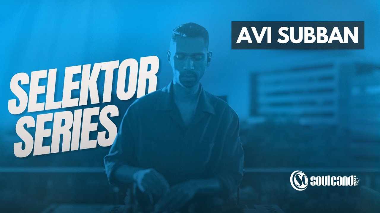 Selektor Series - Avi Subban