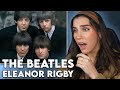 CHILLS CHILLS CHILLS First Time Reaction To The Beatles Eleanor Rigby