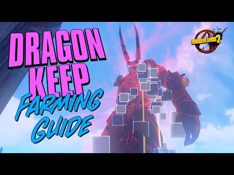 BORDERLANDS 2 - DRAGON KEEP LEGENDARY & RARE CLASS MODS FARMING GUIDE