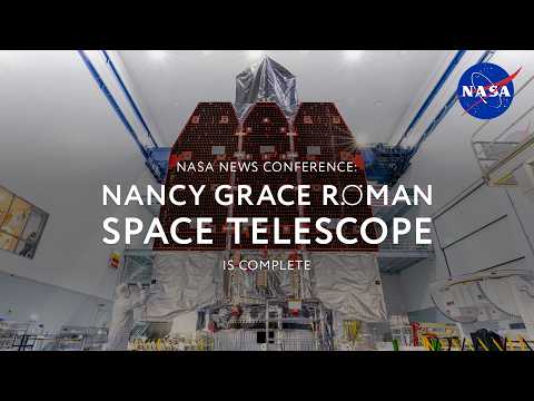 NASA News Conference: Nancy Grace Roman Space ...