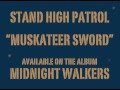 STAND HIGH PATROL: Muskateer Sword 