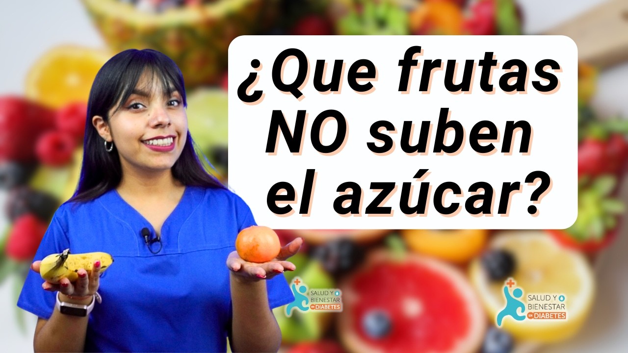 ¿Que frutas puede comer alguien con diabetes?